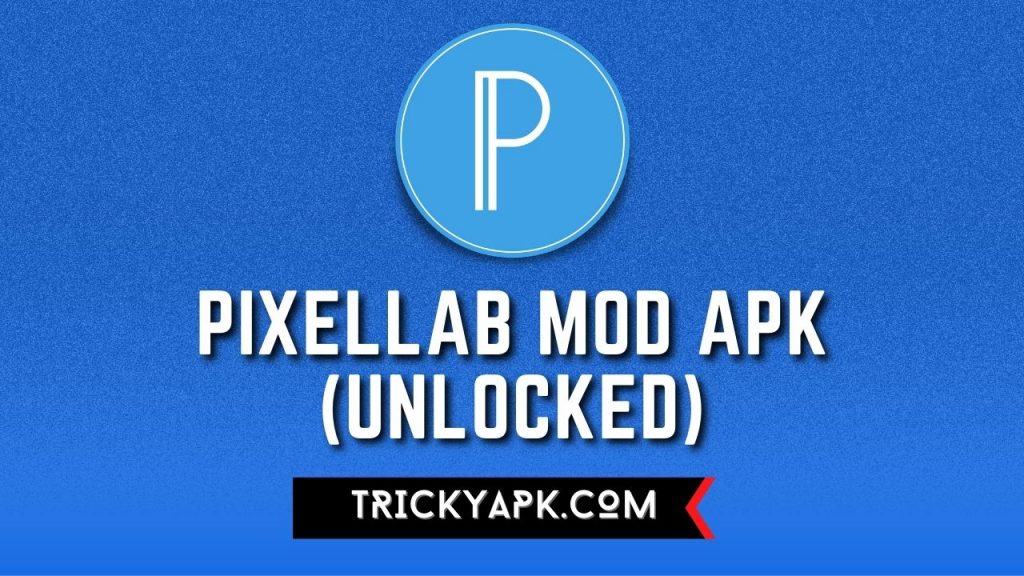 PixelLab MOD APK (Unlocked)