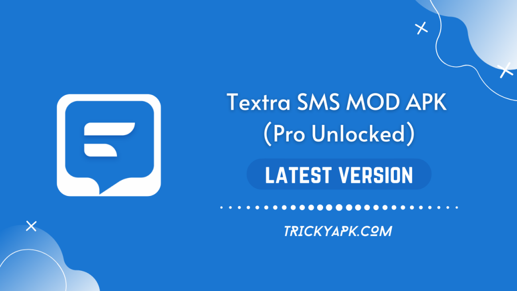 Download Textra SMS MOD APK (Pro Unlocked) Latest Version